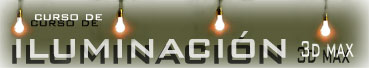 Iluminaci�n con 3D Studio Max