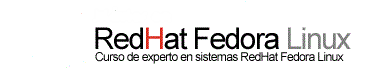 Red Hat Fedora Linux, instalaci�n y configuraci�n