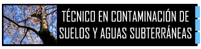 Curso de T�cnico en Contaminaci�n de  Suelos y Agu